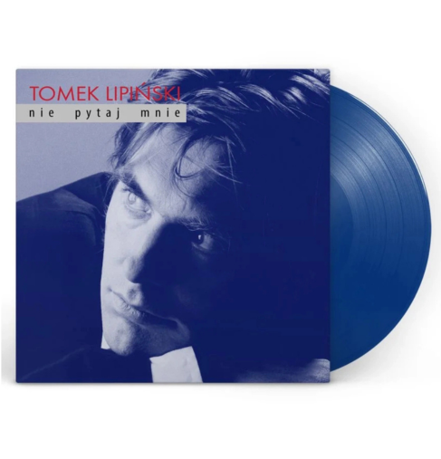 Tomek Lipiński - Nie pytaj mnie