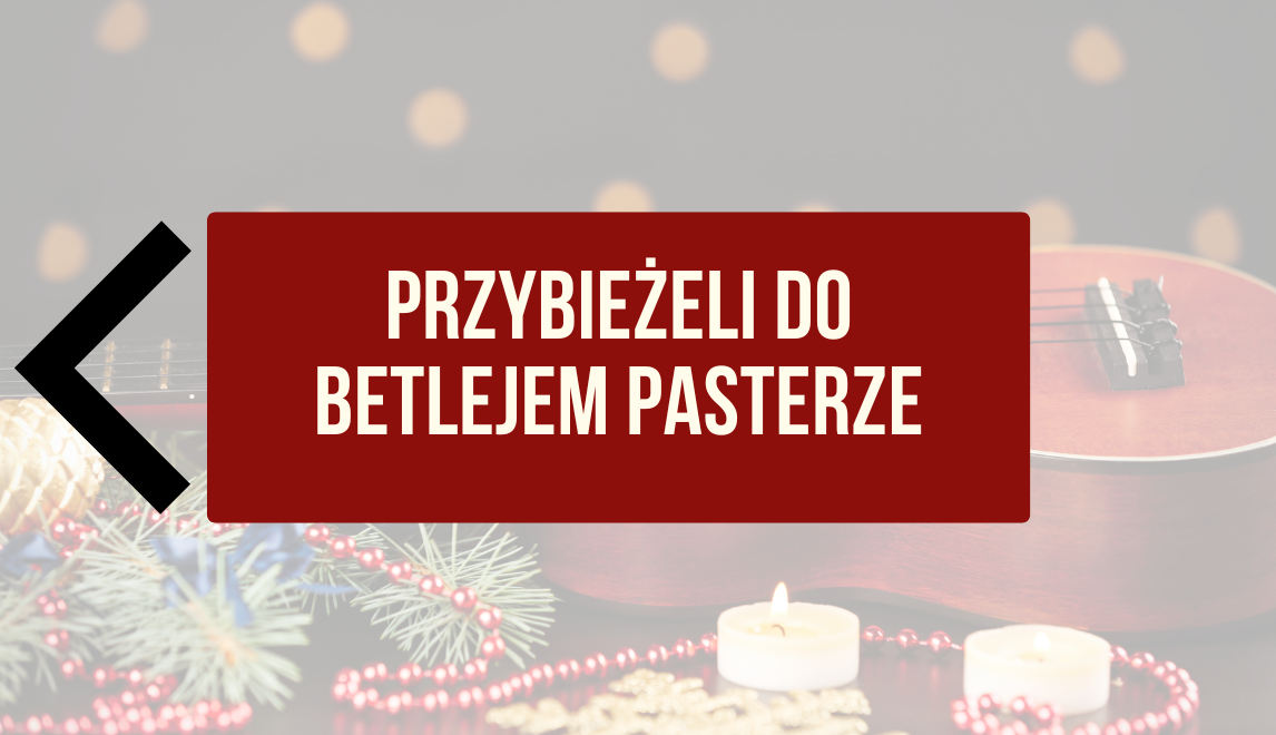 Chwyty na ukulele Przybieżeli do Betlejem Pasterze