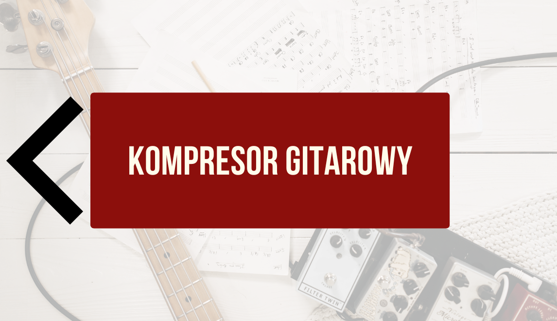 Kompresor gitarowy