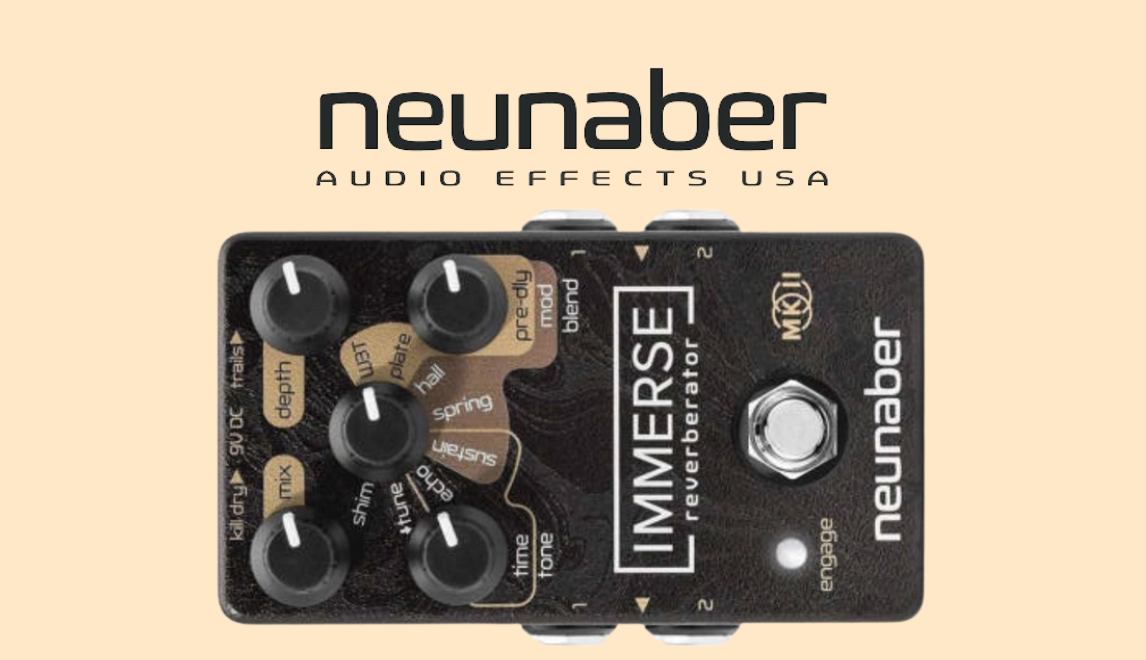 Neunaber Immerse Mk II – Stereo Reverberator z Wszechstronnymi Opcjami Pogłosu