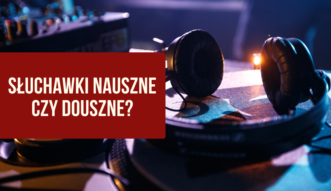 Jakie słuchawki wybrać do pracy z dźwiękiem? Praktyczny przewodnik dla początkujących (2025)