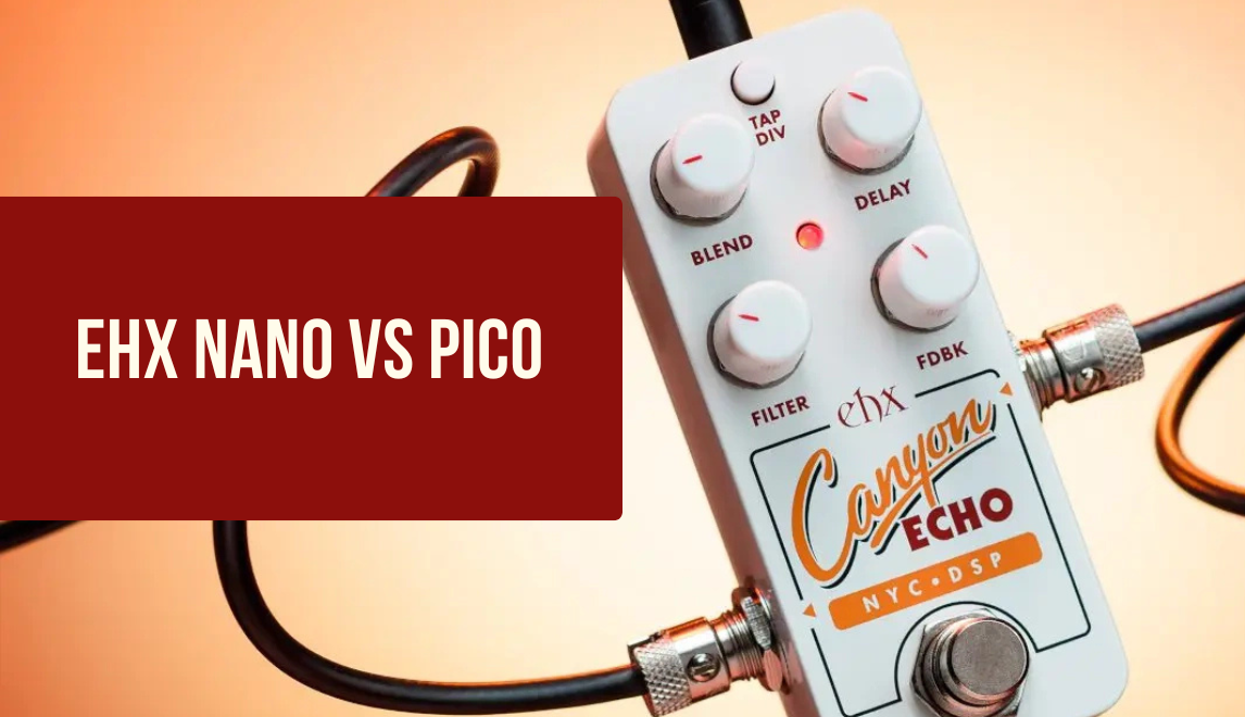 Electro-Harmonix Nano vs klasyczne obudowy - czy mniejsze znaczy gorsze?