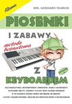 Piosenki i zabawy z keyboardem z symbolami akordów bez nut