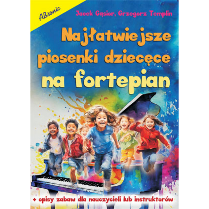 Najłatwiejsze piosenki dziecięce na fortepian