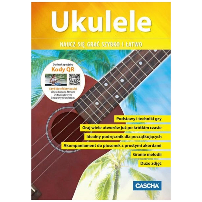 Ukulele naucz się grać szybko i łatwo - broszura nuty