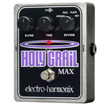 Holy Grail Max Electro Harmoinix efekt gitarowy Reverb