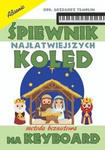 Śpiewnik najłatwiejszych kolęd na keyboard