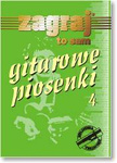 Gitarowe Piosenki cz. 4