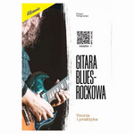 Gitara blues-rockowa. Teoria i praktyka