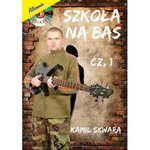 Szkoła na bas cz. 1 + CD Kamil Skwara