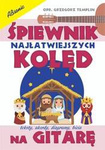 Śpiewnik najłatwiejszych kolęd na gitarę