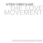 A Tribe Called Quest - The Love Movement 3LP płyta winylowa