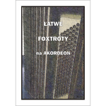 Łatwe foxtroty na akordeon - nuty na akordeon