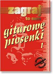 Gitarowe Piosenki cz. 1.