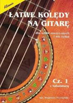 Łatwe kolędy na gitarę z tabulaturą cz.1