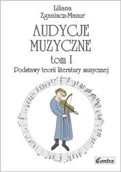 Audycje muzyczne tom 1 Podstawy teorii literatury muzycznej