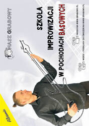 Szkoła improwizacji w pochodach basowych