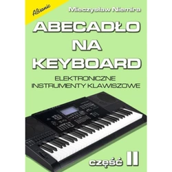 Abecadło na keyboard cz. 2 elektroniczne instrumenty klawiszowe Mieczysław Niemira