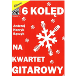 6 kolęd na kwartet gitarowy - nuty na cztery gitary klasyczne