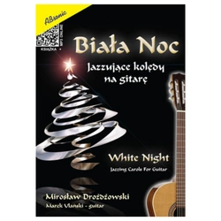 Biała noc - Jazzujące kolędy na gitarę