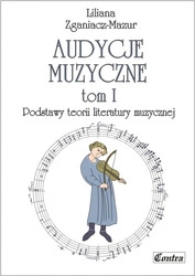 Audycje muzyczne tom 1 Podstawy teorii literatury muzycznej