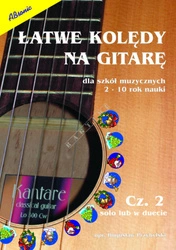 Łatwe kolędy na gitarę solo lub w duecie cz.2