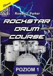 Rockstar drum course - kurs gry na perkusji poziom 1