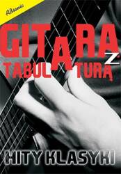 Gitara z tabulaturą - Hity klasyki