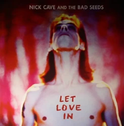 Nick Cave & The Bad Seeds - Let Love In LP płyta winylowa