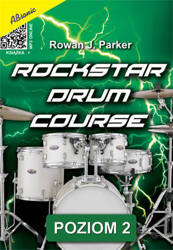 Rockstar drum course - szkoła gry na perkusję poziom 2