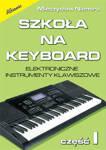 Szkoła na keyboard cz. 1 elektroniczne instrumenty klawiszowe M. Niemira